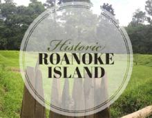 Historic Roanoke Island