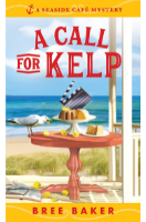 A Call for Kelp, Bree Baker